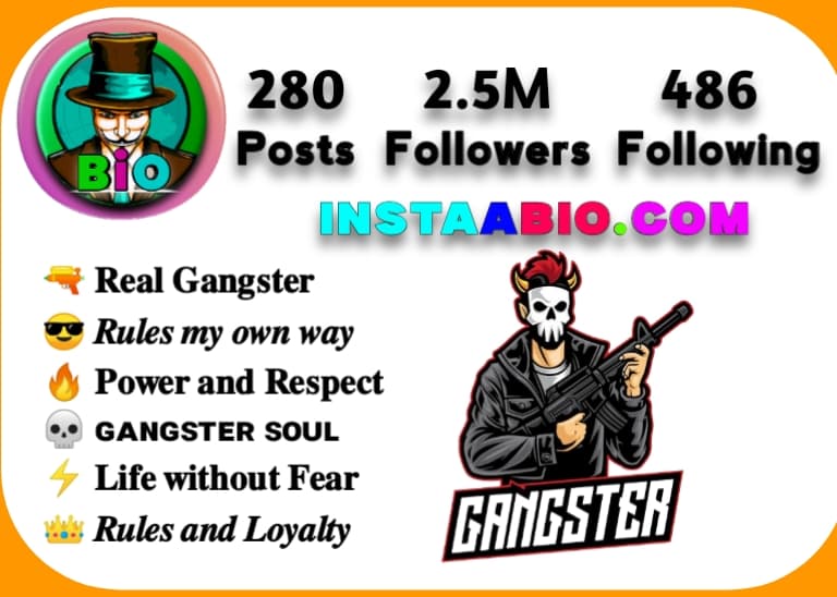 Gangster Bio For Instagram Boys & Girls Gangster Bio For Instagram